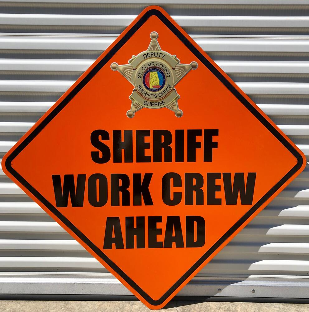 Sheriff work crew ahead 
